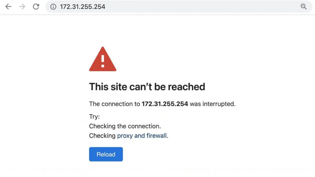 172.31.255.254 site can’t be reached error showing connection interrupted message in browser